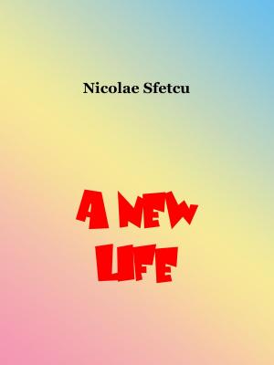 Cover of the book A New Life by Souki Tsukishima, Tora Tsukishima, Mura Karuki, Charis Messier