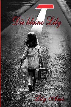 Book cover of Die Kleine Lily