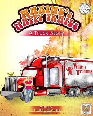 bigCover of the book Maxine’s Happy Trails: A Truck Story by 