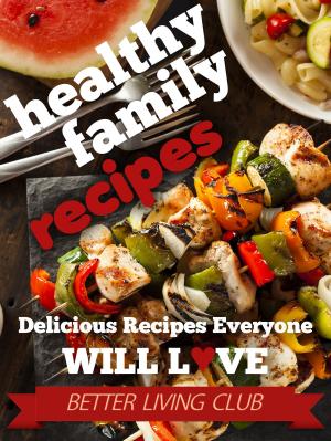 Cover of the book Healthy Family Recipes by Stéphane Valentin