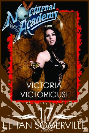 Cover of Nocturnal Academy 17: Victoria Victorious