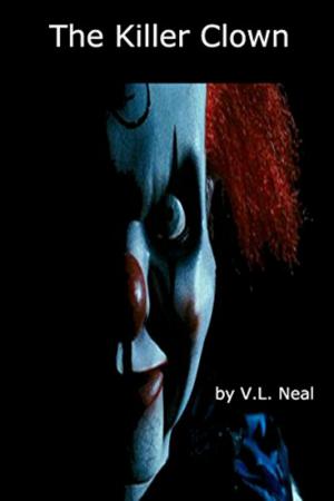 Cover of the book The Killer Clown by Nic Brown