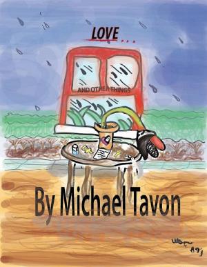 Cover of the book Love and Other Things (Poetry, Prose & Lyrics) by Colleen Thompson