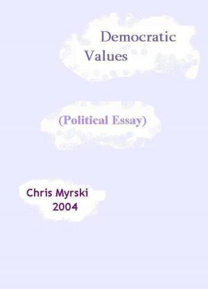 Book cover of Democratic Values (Political Essay)