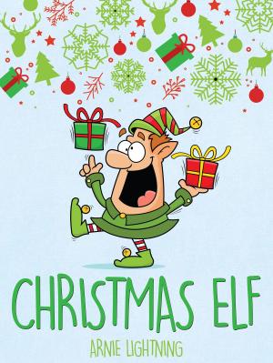 Cover of the book Christmas Elf by Uncle Amon