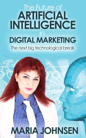 Book cover of The Future of Artificial Intelligence in Digital Marketing