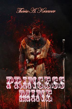 Cover of the book Princess Mine by Heather Fahy Serrano