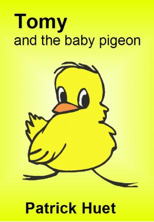 Book cover of Tomy And The Baby Pigeon