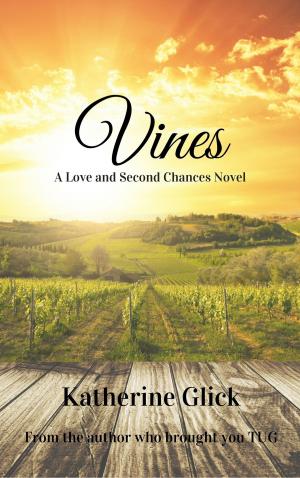 bigCover of the book Vines: A Love and Second Chances Novel by 