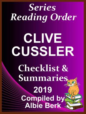 Book cover of Clive Cussler's Dirk Pitt Series: Best Reading Order - with Summaries & Checklist - Compiled by Albie Berk