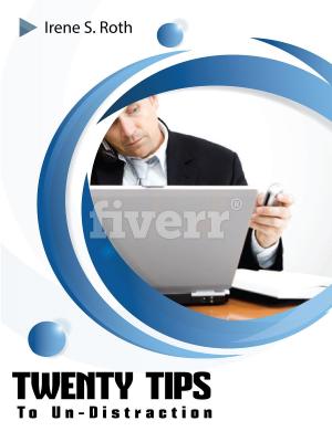Book cover of Twenty Tips to Un-distraction