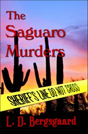 Cover of the book The Saguaro Murders by Charles Loft