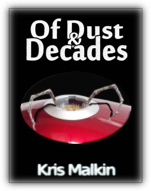 bigCover of the book Of Dust and Decades by 