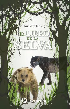 Cover of the book El libro de la selva by Gabriel Sanchez