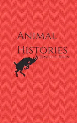 Cover of the book Animal Histories by Adrian Ernesto Cepeda