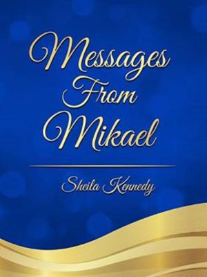 Cover of the book Messages from Mikael by Guy Faverdin