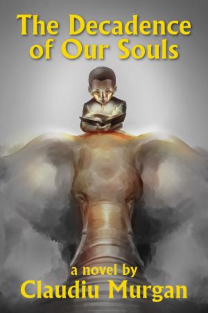 Book cover of The Decadence of Our Souls