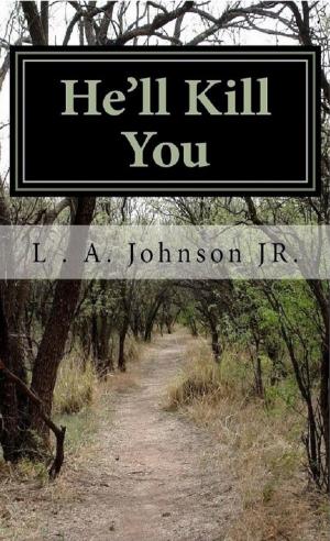 Book cover of He’ll Kill You