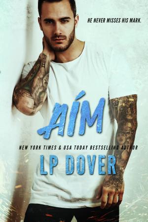 Cover of the book Aim by L.P. Dover