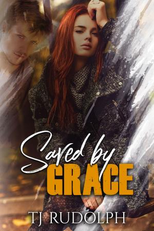Cover of the book Saved by Grace by Maureen A. Miller
