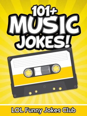 Cover of the book 101+ Music Jokes by C. Patrick Neagle