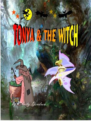 Cover of the book Tonya & The Witch by Chloe Gallagher