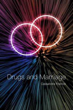 Book cover of Drugs and Marriage