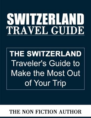 Book cover of Switzerland Travel Guide