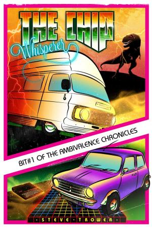 Cover of the book The Chip Whisperer by Brent LeVasseur