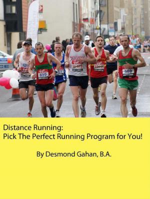 Book cover of Distance Running: Pick The Perfect Running Program for You!