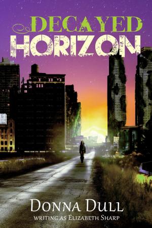 Book cover of Decayed Horizon