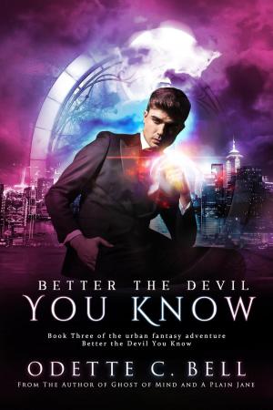 Book cover of Better the Devil You Know Book Three