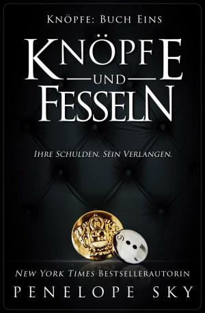 Cover of the book Knöpfe und Fesseln by Toni Leland