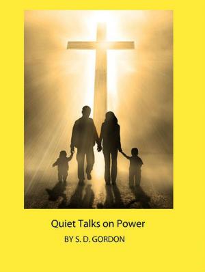 Cover of the book Quiet Talks on Power by John Gahan, LCGI