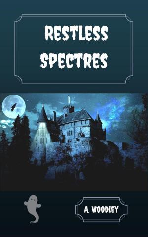 Book cover of Restless Spectres
