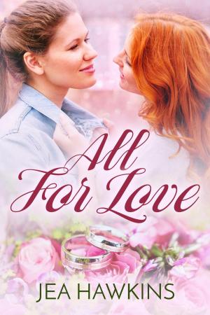 Book cover of All For Love