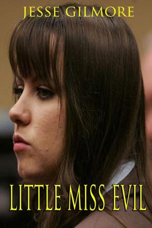 Cover of the book Little Miss Evil by Crissy Eubank
