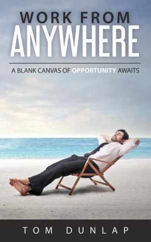 Cover of the book Work From Anywhere by Mette Johansson