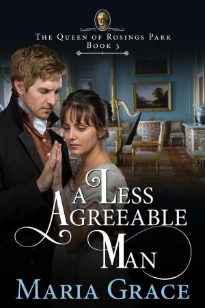 Cover of the book A Less Agreeable Man by Maria Grace