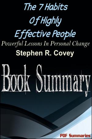 Cover of The 7 Habits Of Highly Effective People (Book Summary)