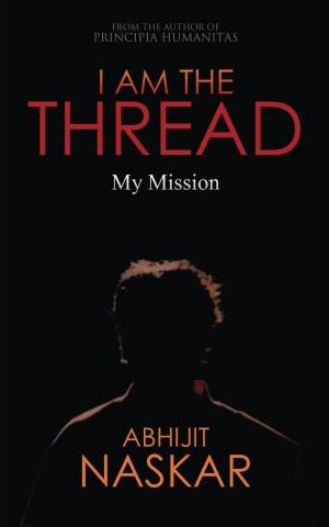 Cover of I Am The Thread: My Mission