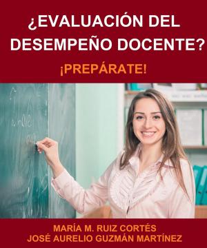 Cover of ¿Evaluación del Desempeño Docente? ¡Prepárate!