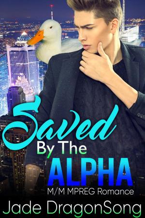 Cover of Saved By The Alpha: M/M MPREG Paranormal Romance