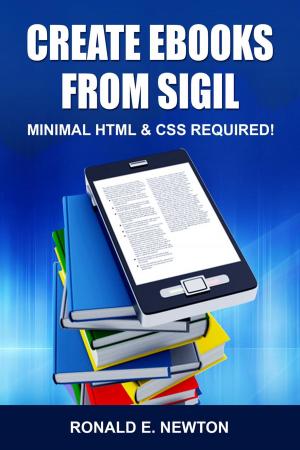 Cover of Create eBooks from Sigil: Minimum HTML & CSS Required