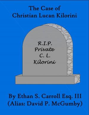 Cover of the book The Case of Christian Lucan Kilorini by Theodore Riddle