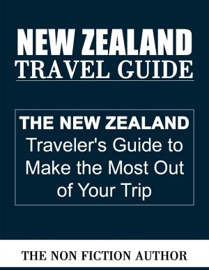 Cover of the book New Zealand Travel Guide by Nancy Temple Rodrigue