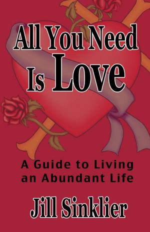 Cover of the book All You Need Is Love by James Taylor