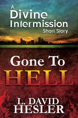 Book cover of Gone To Hell
