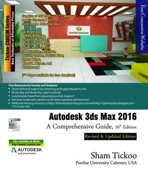 Cover of Autodesk 3ds Max 2016: A Comprehensive Guide