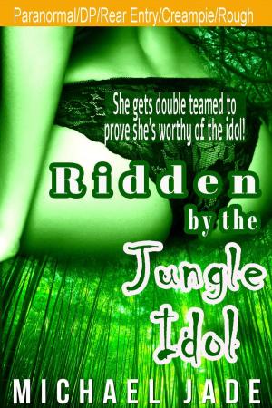 Cover of the book Ridden by the Jungle Idol by Eden Savette